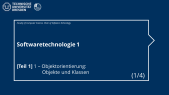 SWT1 [T1] 1. Objektorientierung: Objekte und Klassen (1/4)