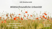 URV Biodiversität - 05 Wildtierfreundliche Urbanität