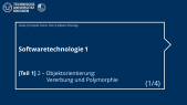 SWT1 [T1] 2. Objektorientierung: Vererbung und Polymorphie (1/4)