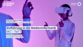 thumbnail of medium Einführung in die Medieninformatik: MCI (Teil 1)