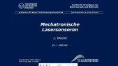 Mechatronische Lasersensoren: Vorlesung 01