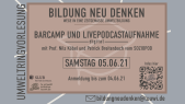 URV Bildung neu denken: 05 Livepodcastaufname zu zeitgemäßer Umweltbildung