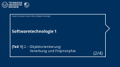 SWT1 [T1] 2. Objektorientierung: Vererbung und Polymorphie (2/4)